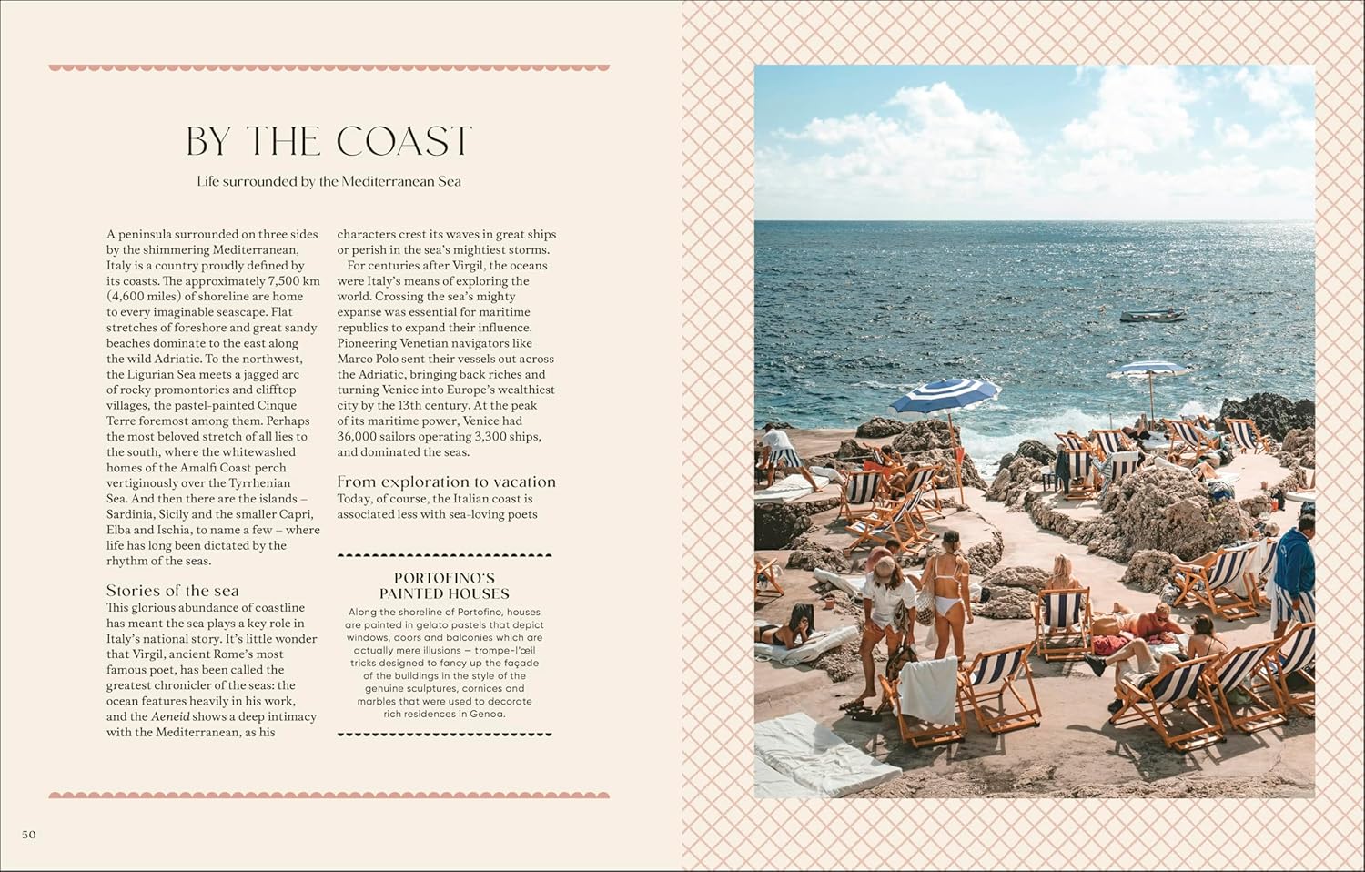 The Italian Way: Celebrate the Food, Culture, Art and Beauty of Italy